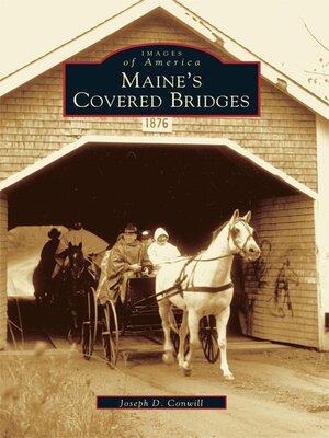 cover image of Maine's Covered Bridges